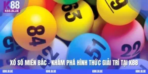 Xổ Số Miền Bắc - Khám Phá Hình Thức Giải Trí Tại K88