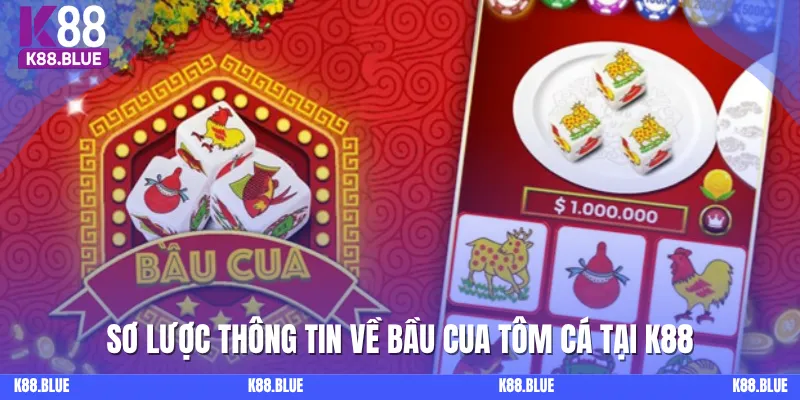 Bầu cua tôm cá online game truyền thống hấp dẫn 